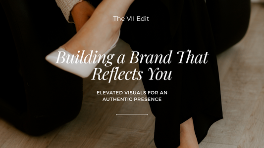 Building A Brand That Reflects You